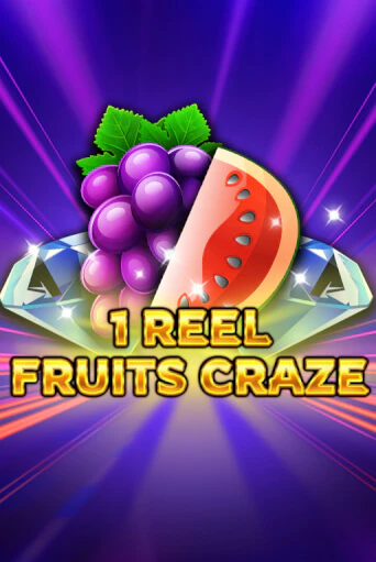 1 Reel - Fruits Craze играть без денег онлайн | Демо игры Grand Casino Online