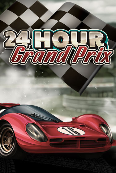 24 Hour Grand Prix играть без денег онлайн | Демо игры Grand Casino Online