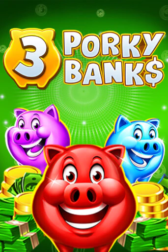 3 Porky Banks Hold & Win играть без денег онлайн | Демо игры Grand Casino Online