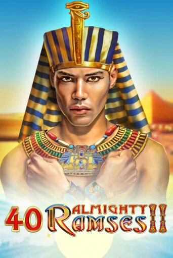 40 Almighty Ramses II играть без денег онлайн | Демо игры Grand Casino Online