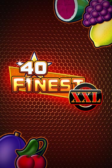 40 Finest XXL играть без денег онлайн | Демо игры Grand Casino Online