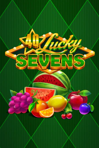 40 Lucky Sevens играть без денег онлайн | Демо игры Grand Casino Online