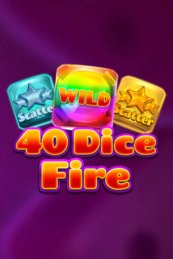 40 Dice Fire играть без денег онлайн | Демо игры Grand Casino Online