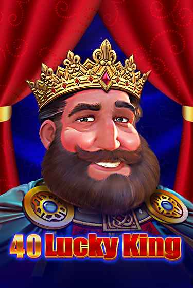 40 Lucky King играть без денег онлайн | Демо игры Grand Casino Online