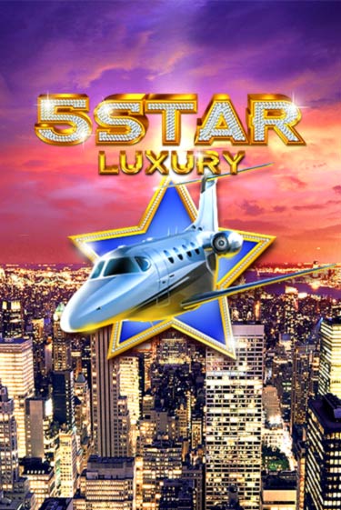 Five Star Luxury играть без денег онлайн | Демо игры Grand Casino Online