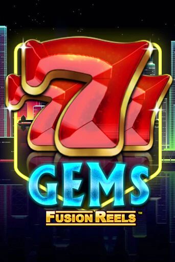 777 Gems Fusion Reels играть без денег онлайн | Демо игры Grand Casino Online