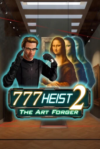 777 Heist 2 The Art Forger играть без денег онлайн | Демо игры Grand Casino Online