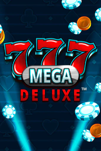 777 Mega Deluxe™ играть без денег онлайн | Демо игры Grand Casino Online