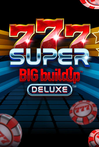 777 Super BIG BuildUp™ Deluxe™ играть без денег онлайн | Демо игры Grand Casino Online