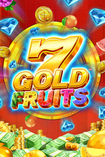 7 Gold Fruits играть без денег онлайн | Демо игры Grand Casino Online