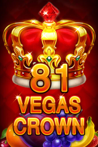 81 Vegas Crown играть без денег онлайн | Демо игры Grand Casino Online