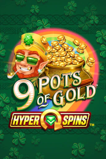 9 Pots of Gold™ HyperSpins™ играть без денег онлайн | Демо игры Grand Casino Online