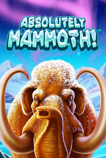 Absolutely Mammoth играть без денег онлайн | Демо игры Grand Casino Online