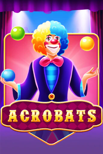 Acrobats играть без денег онлайн | Демо игры Grand Casino Online