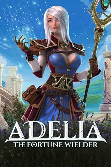 Adelia the Fortune Wielder играть без денег онлайн | Демо игры Grand Casino Online