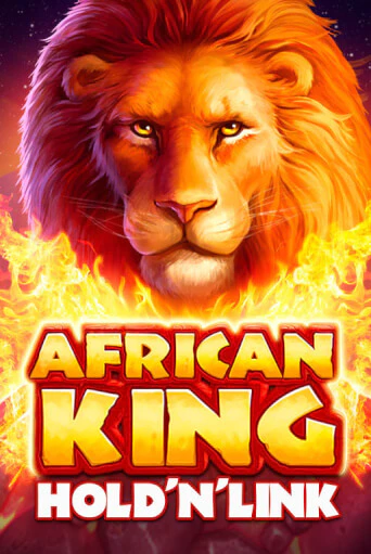 African King: Hold 'n' Link играть без денег онлайн | Демо игры Grand Casino Online