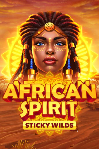 African Spirit Sticky Wilds играть без денег онлайн | Демо игры Grand Casino Online