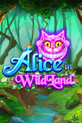 Alice in WildLand играть без денег онлайн | Демо игры Grand Casino Online