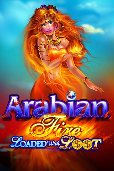 Arabian Fire Loaded with Loot играть без денег онлайн | Демо игры Grand Casino Online