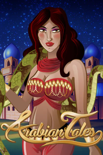 Arabian Tales играть без денег онлайн | Демо игры Grand Casino Online