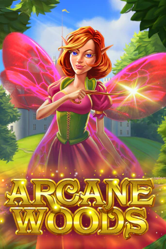 Arcane Woods играть без денег онлайн | Демо игры Grand Casino Online