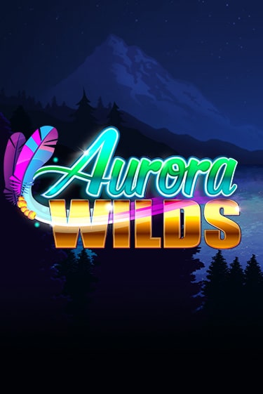 Aurora Wilds играть без денег онлайн | Демо игры Grand Casino Online