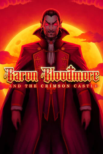 Baron Bloodmore and the Crimson Castle играть без денег онлайн | Демо игры Grand Casino Online