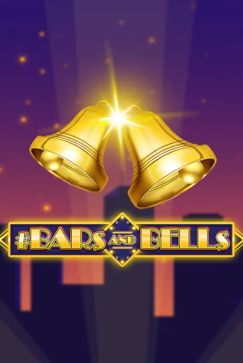 #Bars And Bells играть без денег онлайн | Демо игры Grand Casino Online