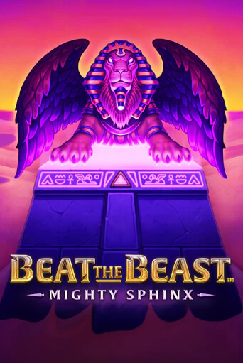 Beat the Beast: Mighty Sphinx играть без денег онлайн | Демо игры Grand Casino Online