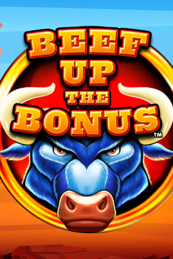 Beef Up the Bonus™ играть без денег онлайн | Демо игры Grand Casino Online