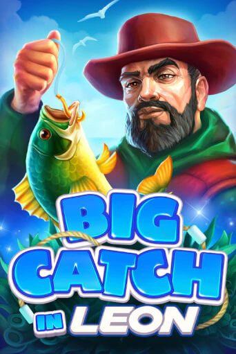 Big Catch in Leon играть без денег онлайн | Демо игры Grand Casino Online