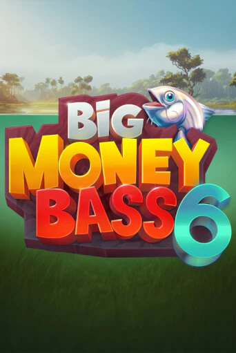 Big Money Bass 6 играть без денег онлайн | Демо игры Grand Casino Online