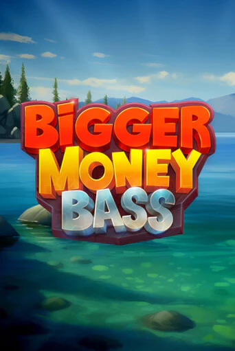 Bigger Money Bass играть без денег онлайн | Демо игры Grand Casino Online