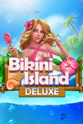 Bikini Island Deluxe играть без денег онлайн | Демо игры Grand Casino Online