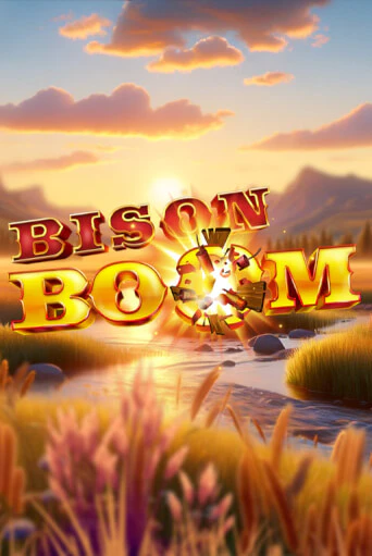 Bison Boom™ играть без денег онлайн | Демо игры Grand Casino Online