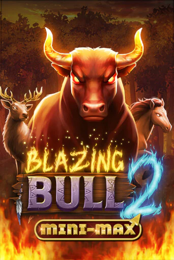 Blazing Bull 2 Mini Max играть без денег онлайн | Демо игры Grand Casino Online