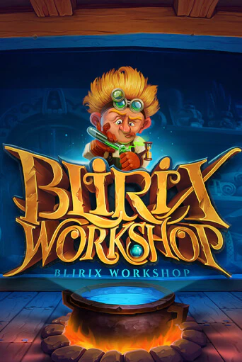 Blirix's Workshop играть без денег онлайн | Демо игры Grand Casino Online