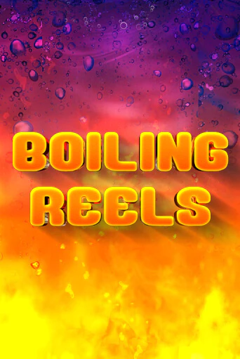 Boiling Reels играть без денег онлайн | Демо игры Grand Casino Online