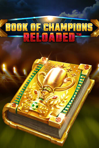 Book Of Champions Reloaded играть без денег онлайн | Демо игры Grand Casino Online