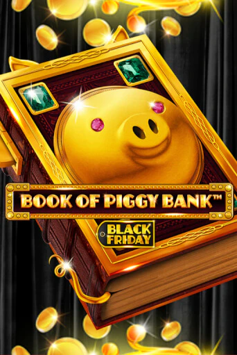 Book Of PiggyBank - Black Friday играть без денег онлайн | Демо игры Grand Casino Online