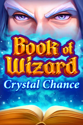 Book of Wizard Crystal Chance играть без денег онлайн | Демо игры Grand Casino Online