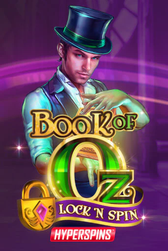 Book of Oz: Lock n Spin играть без денег онлайн | Демо игры Grand Casino Online