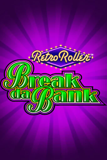 Break da Bank Retro Roller™ играть без денег онлайн | Демо игры Grand Casino Online