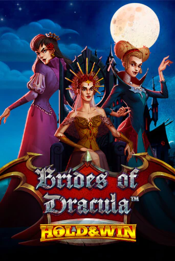 Brides of Dracula Hold & Win играть без денег онлайн | Демо игры Grand Casino Online