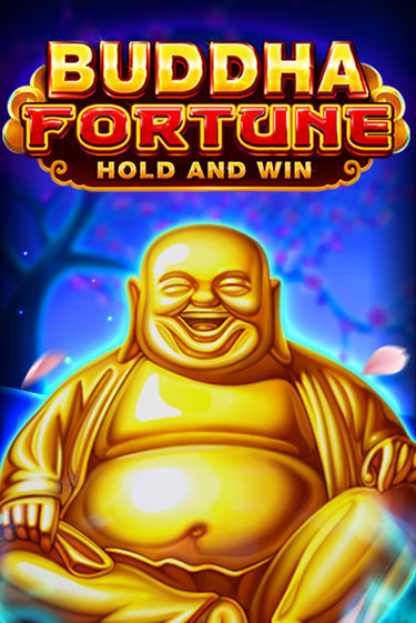 Buddha Fortune: Hold and Win играть без денег онлайн | Демо игры Grand Casino Online