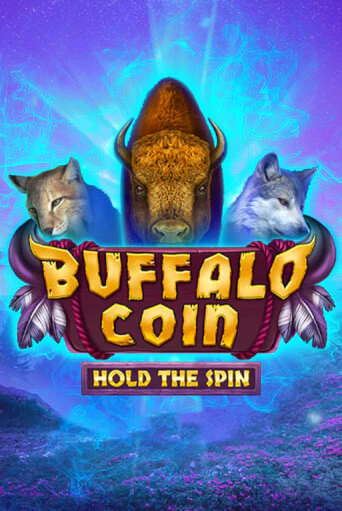 Buffalo Coin Hold The Spin играть без денег онлайн | Демо игры Grand Casino Online