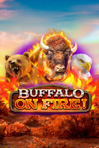 Buffalo on Fire! играть без денег онлайн | Демо игры Grand Casino Online