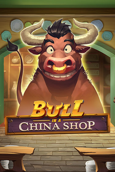 Bull in China Shop играть без денег онлайн | Демо игры Grand Casino Online