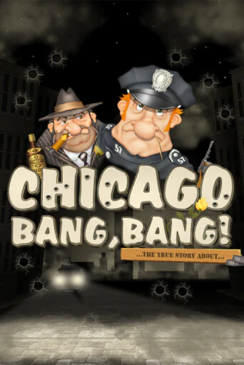 Chicago Bang Bang играть без денег онлайн | Демо игры Grand Casino Online