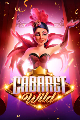 Cabaret Wild играть без денег онлайн | Демо игры Grand Casino Online